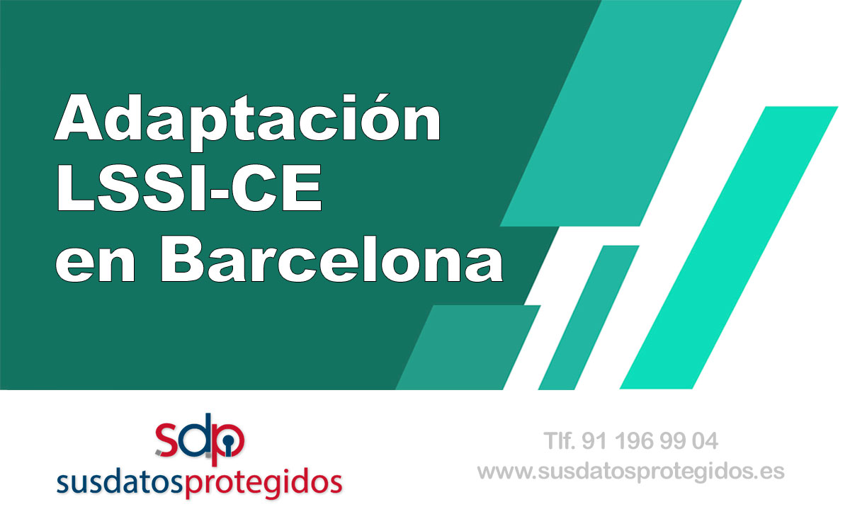 adaptacion lssi barcelona keys susdatosprotegidos