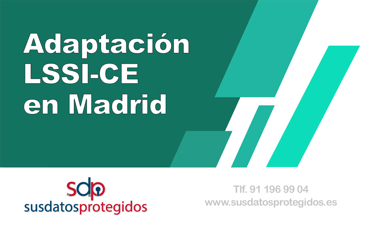 adaptacion lssi madrid keys susdatosprotegidos