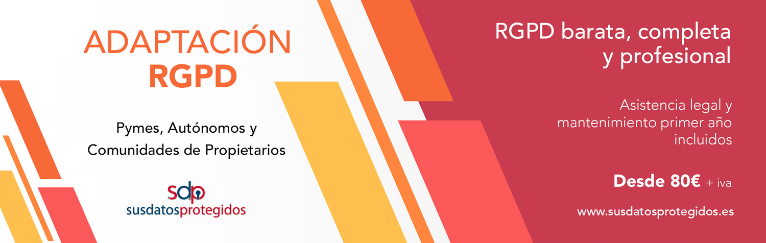 Adaptación RGPD en Madrid - Sus Datos Protegidos